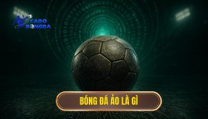 Bóng đá ảo là gì